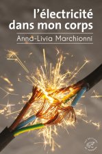 L'Électricité dans mon corps