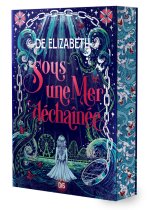 Sous une mer déchaînée (broché)