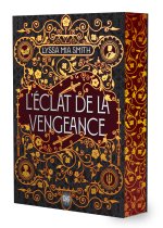 L'Éclat de la vengeance (broché)