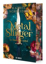Metal Slinger (relié) - Tome 1 Metal & Fire
