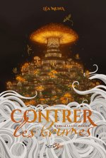 Contrer les brûmes T2 - Tome 2