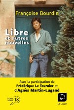 Libre et autres nouvelles
