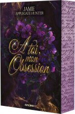 À toi, obsessionnellement - broché - Tome 2 Les Rois Faes d'Eden