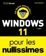 Windows 11 pour les Nullissimes - 4e édition