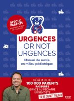 Urgences or not urgences, 3e éd.