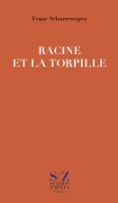 Racine ou la torpille