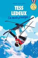 En route vers le podium - La vie de Tess Ledeux