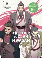 Le retour du Clan Hwasan - Tome 2 - Prix découverte