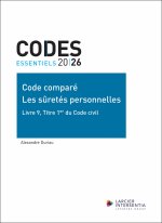 Code essentiel - Code comparé - Les sûretés personnelles - Livre 9, Titre 1er du Code civil