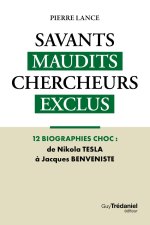 Savants maudits Chercheurs exclus T2