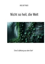 Nicht so heil, die Welt