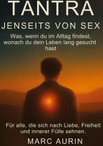 Tantra jenseits von Sex