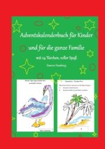 Adventskalenderbuch für Kinder und für die ganze Familie, Weihnachten, Weihnachtsgeschenk, Geschenkbuch