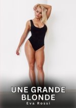 Une grande blonde