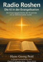 Radio Roshen - Die KI in der Evangelisation