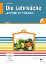 Die Lehrküche, m. CD-ROM