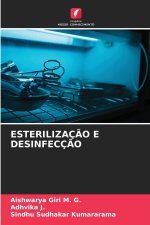 ESTERILIZAÇÃO E DESINFECÇÃO