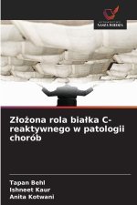 Zlozona rola bialka C-reaktywnego w patologii chorób