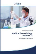 Medical Bacteriology. Volume 21