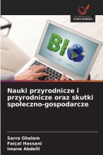 Nauki przyrodnicze i przyrodnicze oraz skutki spoleczno-gospodarcze