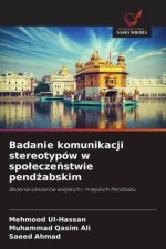 Badanie komunikacji stereotypów w spoleczenstwie pendzabskim