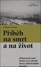 Příběh na smrt a na život