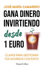 Gana Dinero Invirtiendo Desde 1 Euro