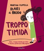 Troppo timida