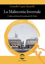 malinconia invernale. L'ultima inchiesta del commissario De Nicola