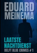 Laatste nachtdienst