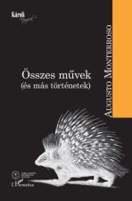 Összes művek (és más történetek)