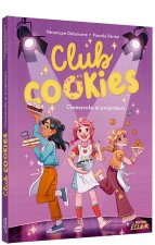 Cheesecake et projecteurs - Tome 3