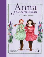 Spiriti affini. Anna dai capelli rossi