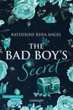 bad boy's secret. Ediz. italiana