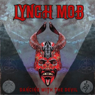 Lynch Mob:  Dancing With The Devil
