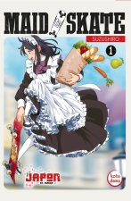 Maid to skate tome 1