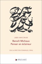 Liber amicorum Benoît Michaux