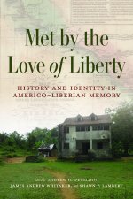Met by the Love of Liberty
