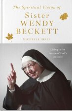 The Spiritual Landscape of Sister Wendy