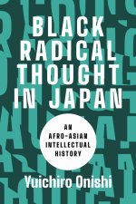 Black Radical Thought in Japan