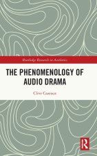 The Phenomenology of Audio Drama