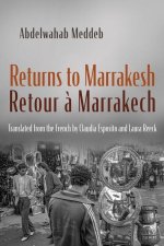 Returns to Marrakesh / Retour À Marrakech