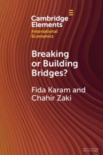 Breaking or Building Bridges?