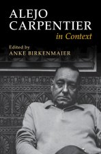 Alejo Carpentier in Context