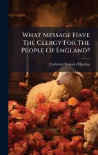 What Message Have The Clergy For The People Of England?
