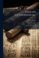 Lexicon Ciceronianum...