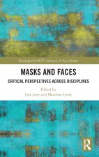 Masks and Faces