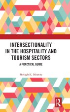 Intersectionality in the Hospitality and Tourism Sectors