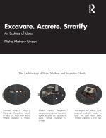 Excavate, Accrete, Stratify