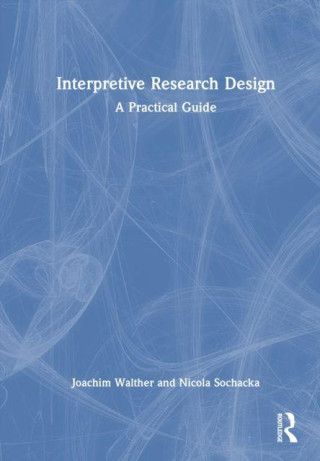 Interpretive Research Design